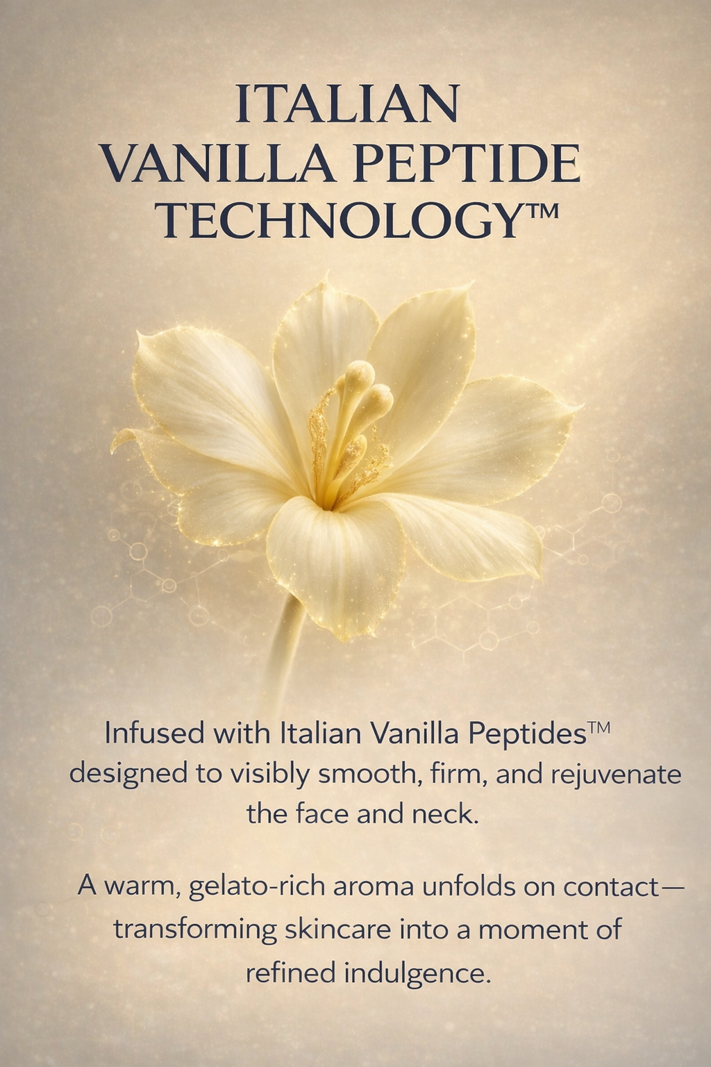 GELATO VANILLA CRÈME — FACE & NECK